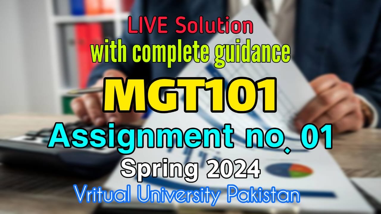 MGT101 Assignment 1 Solution 2024 download pdf